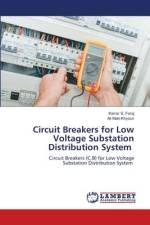 Circuit Breakers for Low Voltage Substation Distribution System af Karrar S. Faraj