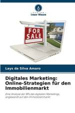 Digitales Marketing: Online-Strategien für den Immobilienmarkt af Lays Da Silva Amaro