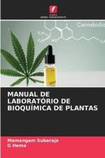 MANUAL DE LABORATÓRIO DE BIOQUÍMICA DE PLANTAS af Mamangam Subaraja