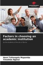 Factors in choosing an academic institution af Henri Tshiangale Mupemba