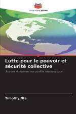 Lutte pour le pouvoir et sécurité collective af Timothy Nte