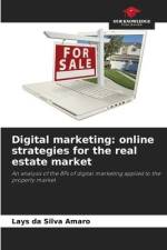 Digital marketing: online strategies for the real estate market af Lays Da Silva Amaro