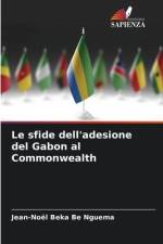 Le sfide dell'adesione del Gabon al Commonwealth af Jean-Noël Beka Be Nguema