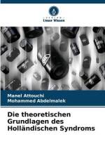 Die theoretischen Grundlagen des Holländischen Syndroms af Manel Attouchi