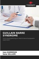 GUILLAIN BARRE SYNDROME af Ines Kammoun
