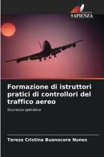 Formazione di istruttori pratici di controllori del traffico aereo af Tereza Cristina Buonocore Nunes