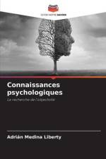 Connaissances psychologiques af Adrián Medina Liberty