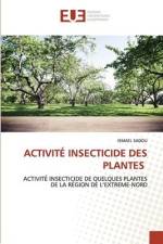 ACTIVITÉ INSECTICIDE DES PLANTES af Ismael Sadou