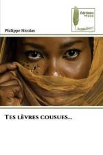 Tes lèvres cousues... af Philippe Nicolas