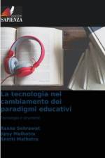La tecnologia nel cambiamento dei paradigmi educativi af Rasna Sehrawat