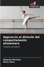Approccio ai disturbi del comportamento alimentare af Eduardo Moronta