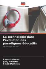 La technologie dans l'évolution des paradigmes éducatifs af Rasna Sehrawat