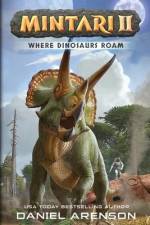 Where Dinosaurs Roam af Daniel Arenson