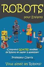 Robots pour les Enfants Full Version af Professeur Charria