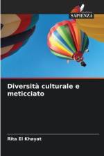 Diversità culturale e meticciato af Rita El Khayat