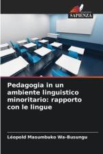 Pedagogia in un ambiente linguistico minoritario: rapporto con le lingue af Léopold Masumbuko Wa-Busungu