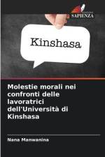 Molestie morali nei confronti delle lavoratrici dell'Università di Kinshasa af Nana Manwanina
