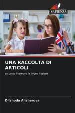 UNA RACCOLTA DI ARTICOLI af Dilshoda Alisherova