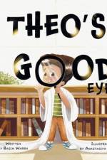Theo's Good Eye af Basim Z. Warra