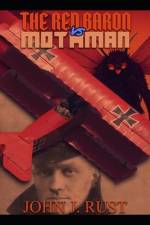 The Red Baron vs. Mothman af John J. Rust