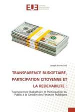 TRANSPARENCE BUDGETAIRE, PARTICIPATION CITOYENNE ET LA REDEVABILITE : af Joseph Anicet Nké