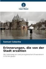 Erinnerungen, die von der Stadt erzählen af Samuel Cabanha