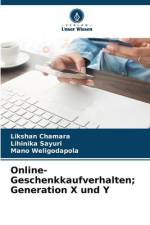 Online-Geschenkkaufverhalten; Generation X und Y af Likshan Chamara