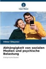 Abhängigkeit von sozialen Medien und psychische Belastung af Viktor Sheynov