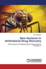 New Horizons in Antimalarial Drug Discovery af Trisha Rajguru