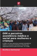 OIM e parceiros assistência médica e social para mulheres e crianças af Boniface Kemhorsal