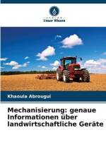 Mechanisierung: genaue Informationen über landwirtschaftliche Geräte af Khaoula Abrougui