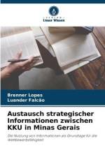 Austausch strategischer Informationen zwischen KKU in Minas Gerais af Brenner Lopes