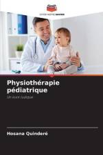 Physiothérapie pédiatrique af Hosana Quinderé