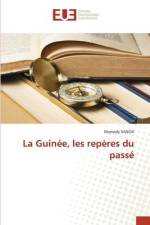 La Guinée, les repères du passé af Mamady Sanoh
