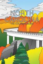 North Carolina: The Coloring Book af Tyler King