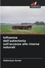 Influenza dell'autoctonia sull'accesso alle risorse naturali af Abdoulaye Kandé