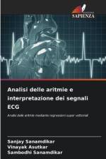 Analisi delle aritmie e interpretazione dei segnali ECG af Sanjay Sanamdikar