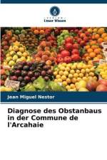 Diagnose des Obstanbaus in der Commune de l'Arcahaie af Jean Miguel Nestor