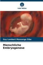 Menschliche Embryogenese af Guy Lambert Monzango Sibo