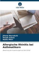 Allergische Rhinitis bei Asthmatikern af Jihene Marrakchi