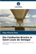 Die Faidherbe-Brücke in Saint Louis de Sénégal af Papa Alioune Diop