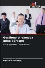 Gestione strategica delle persone af Gercimar Martins
