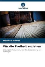 Für die Freiheit erziehen af Marcus Linhares