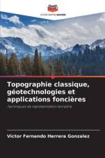 Topographie classique, géotechnologies et applications foncières af Victor Fernando Herrera Gonzalez