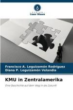KMU in Zentralamerika af Francisco A. Leguizamón Rodríguez