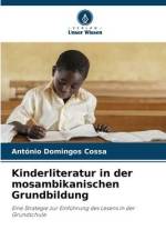 Kinderliteratur in der mosambikanischen Grundbildung af António Domingos Cossa