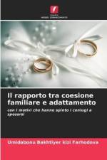 Il rapporto tra coesione familiare e adattamento af Umidabonu Bakhtiyer Kizi Farhodova