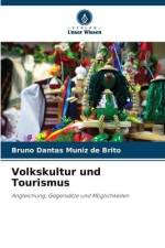Volkskultur und Tourismus af Bruno Dantas Muniz de Brito