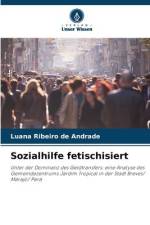 Sozialhilfe fetischisiert af Luana Ribeiro de Andrade