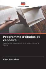 Programme d'études et capoeira : af Vitor Barcellos